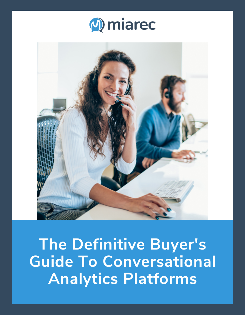 The Contact Center Intelligence Platfrom Buyers Guide