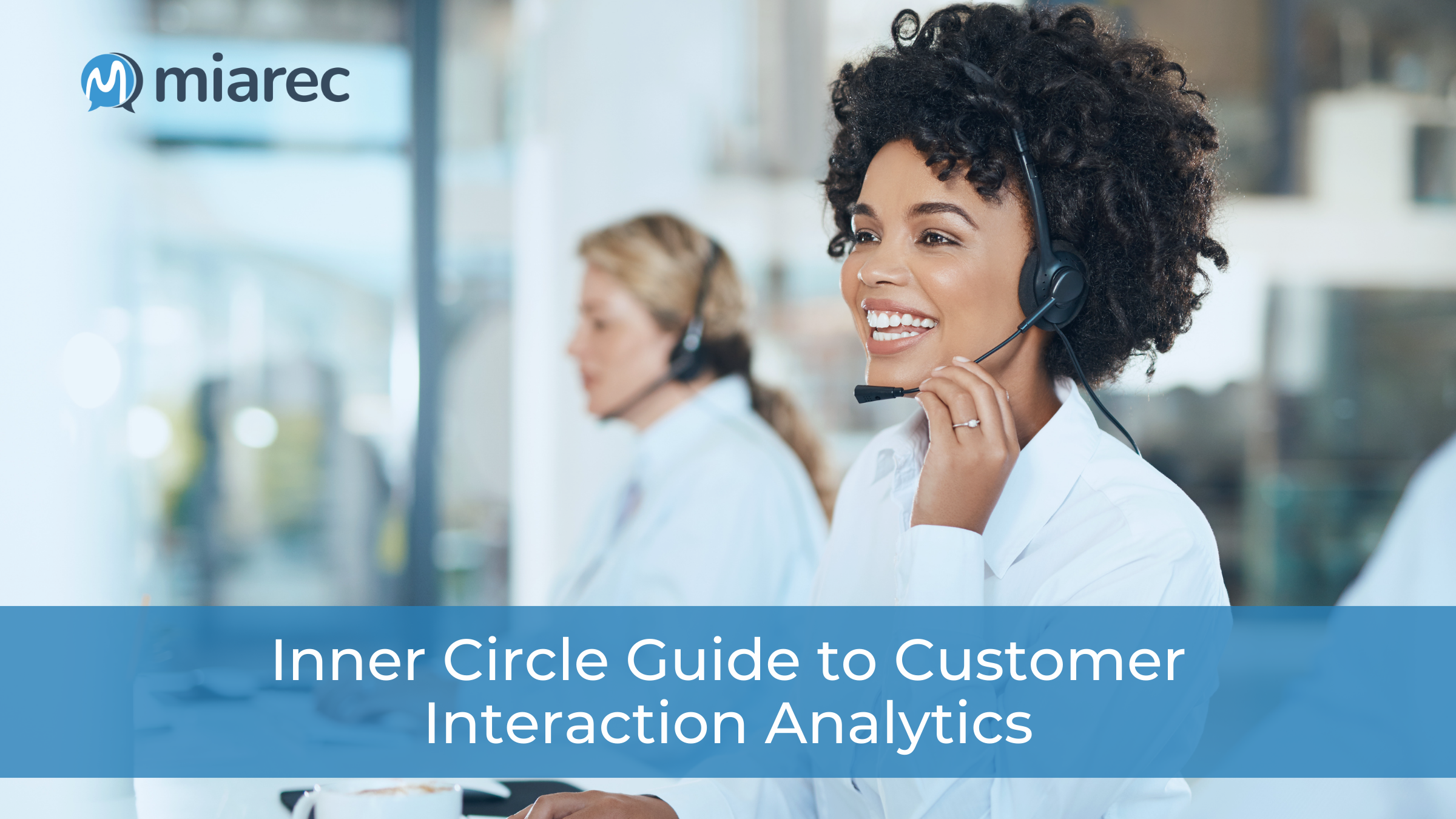 Inner Circle Guide to Customer Interaction Analytics_Webpage Graphic (3)